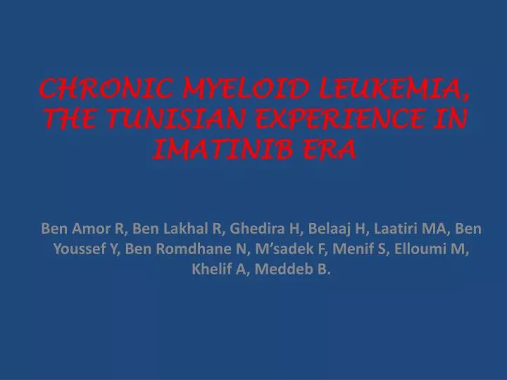 chronic myeloid leukemia the tunisian experience in imatinib era