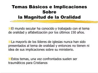 temas b sicos e implicaciones sobre la magnitud de la oralidad