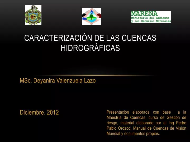 Ppt CaracterizaciÓn De Las Cuencas Hidrográficas Powerpoint Presentation Id1725969 1247