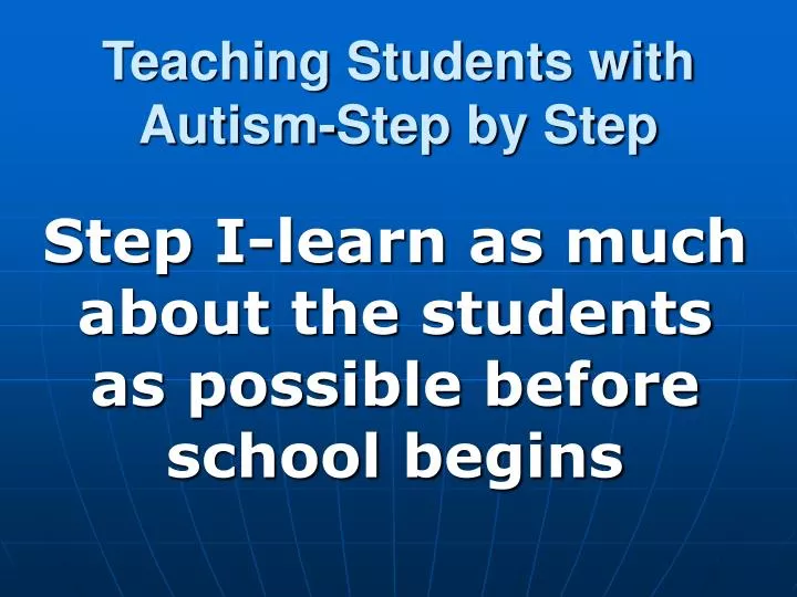 teaching students with autism step by step