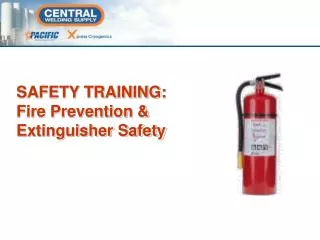 SAFETY TRAINING: Fire Prevention &amp; Extinguisher Safety