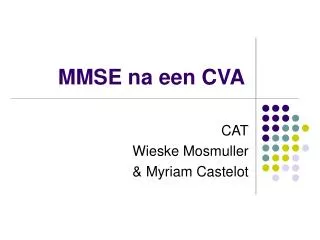 MMSE na een CVA