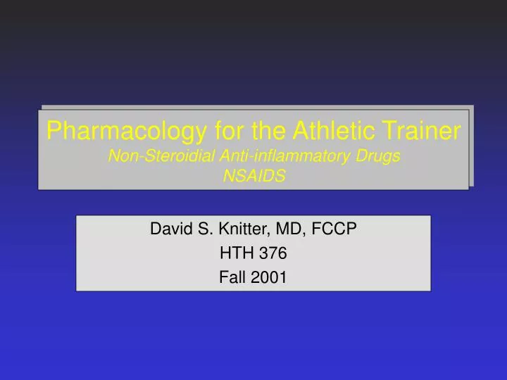 pharmacology for the athletic trainer non steroidial anti inflammatory drugs nsaids