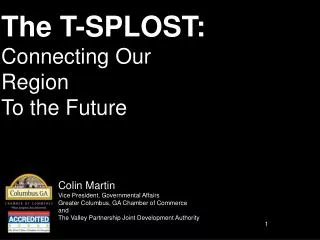 The T-SPLOST: Connecting Our Region To the Future