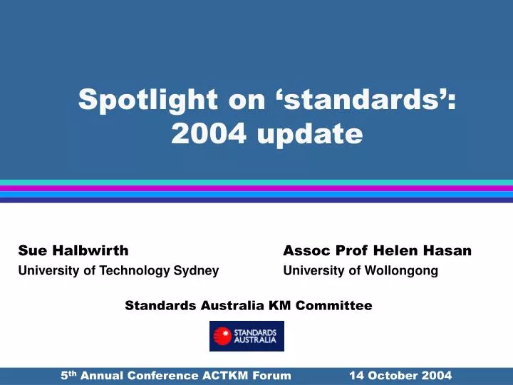 spotlight on standards 2004 update