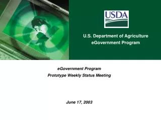 eGovernment Program Prototype Weekly Status Meeting June 17, 2003