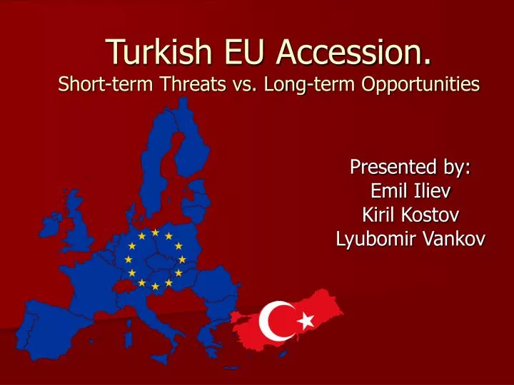 turkish eu accession short term threats vs long term opportunities