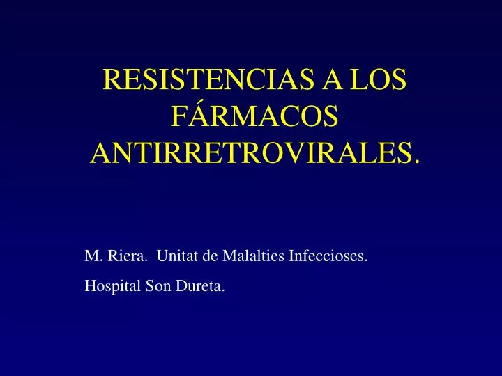 resistencias a los f rmacos antirretrovirales