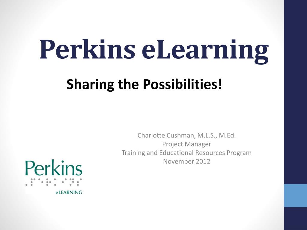 PPT - Perkins eLearning PowerPoint Presentation, free download - ID:1726287
