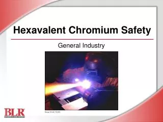 Hexavalent Chromium Safety