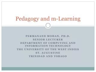Pedagogy and m-Learning