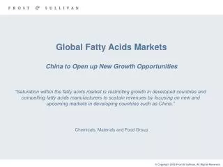 Global Fatty Acids Markets China to Open up New Growth Opportunities