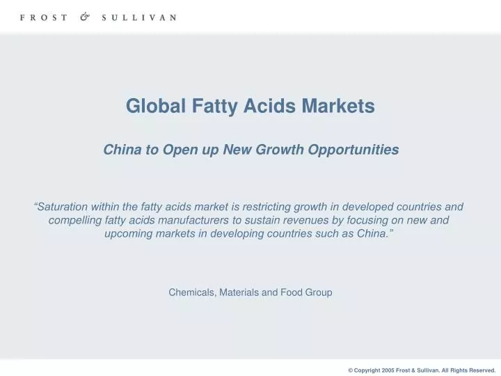 global fatty acids markets china to open up new growth opportunities