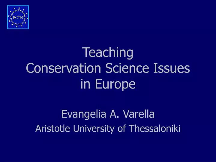 teaching conservation science issues in europe