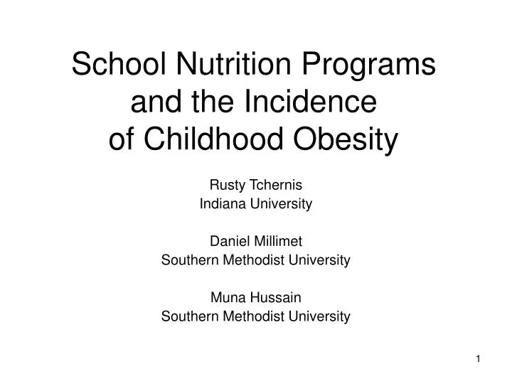 school nutrition programs and the incidence of childhood obesity