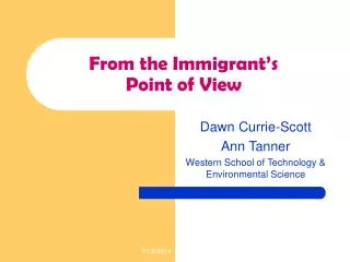 From the Immigrant’s Point of View
