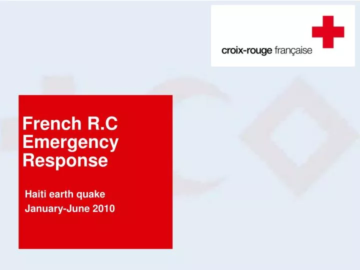 french r c emergency response