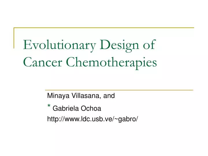 evolutionary design of cancer chemotherapies