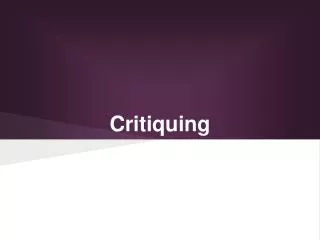 Critiquing