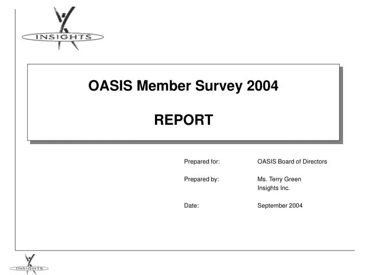 oasis member survey 2004 report