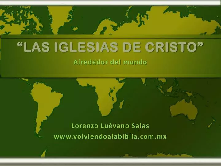 las iglesias de cristo