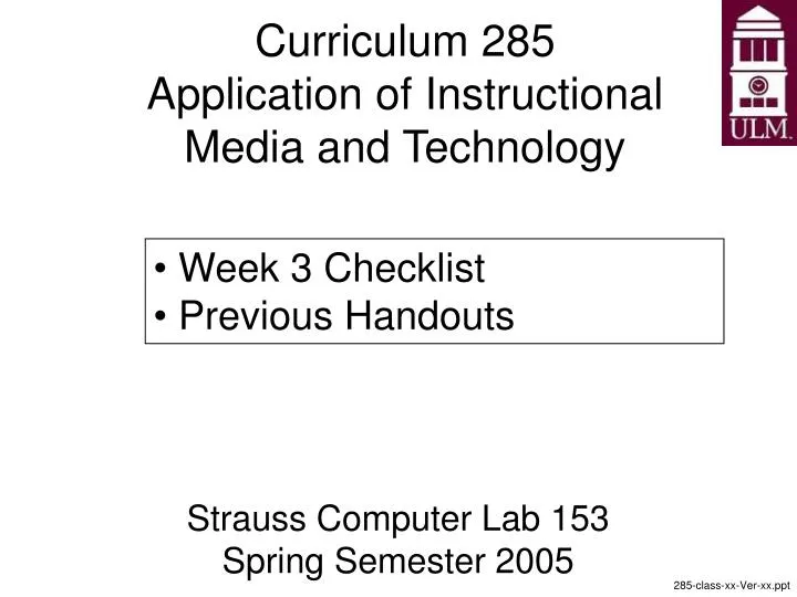 curriculum 285 application of instructional media and technology