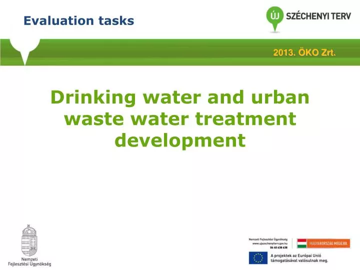drinking water and urban waste water treatment development