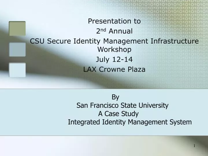 by san francisco state university a case study integrated identity management system
