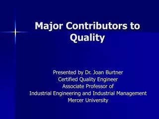Major Contributors to Quality