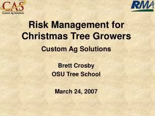 Risk Management for Christmas Tree Growers