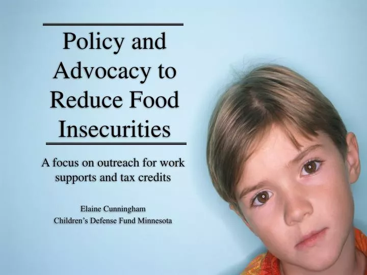 policy and advocacy to reduce food insecurities