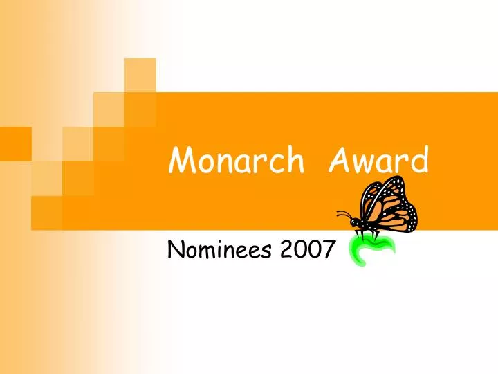 monarch award