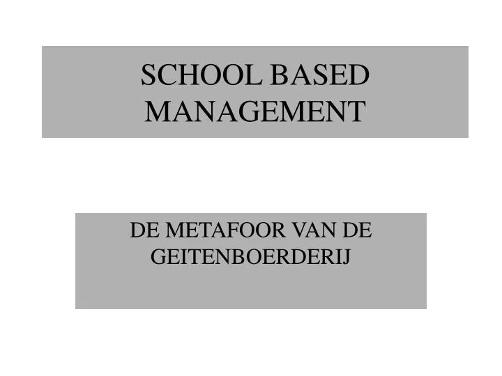 school based management
