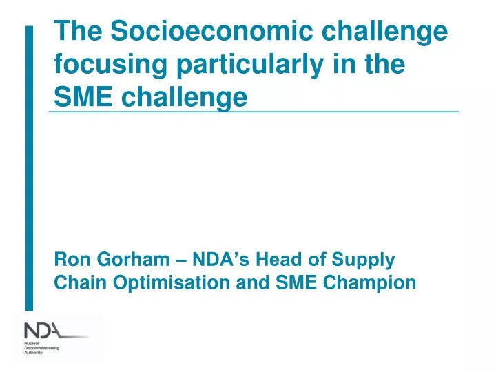 the socioeconomic challenge focusing particularly in the sme challenge