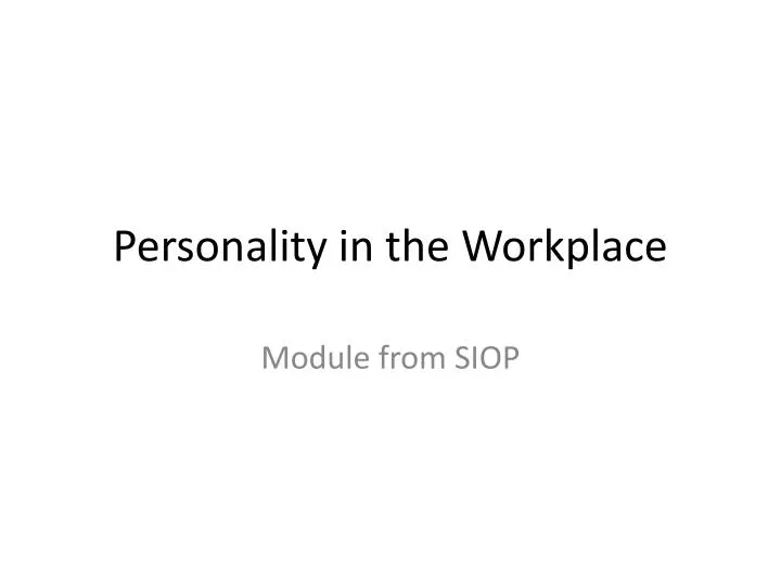 personality in the workplace