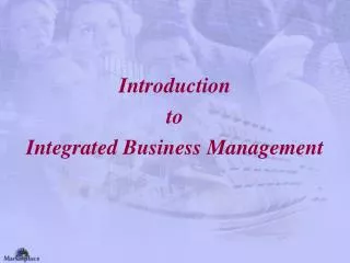 Introduction to Integrated Business Management
