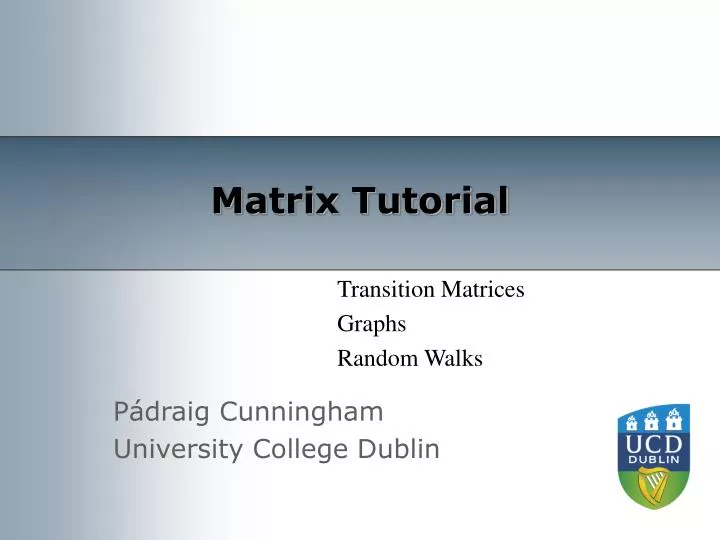 matrix tutorial