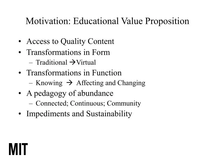 motivation educational value proposition