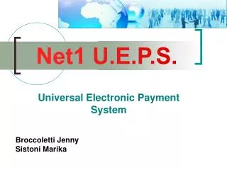 Universal Electronic Payment System