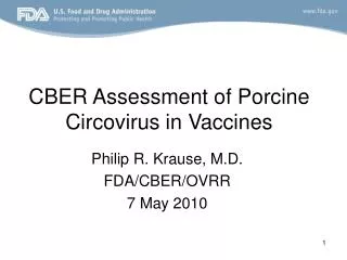CBER Assessment of Porcine Circovirus in Vaccines