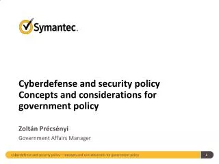 Cyberdefense and security policy Concepts and considerations for government policy