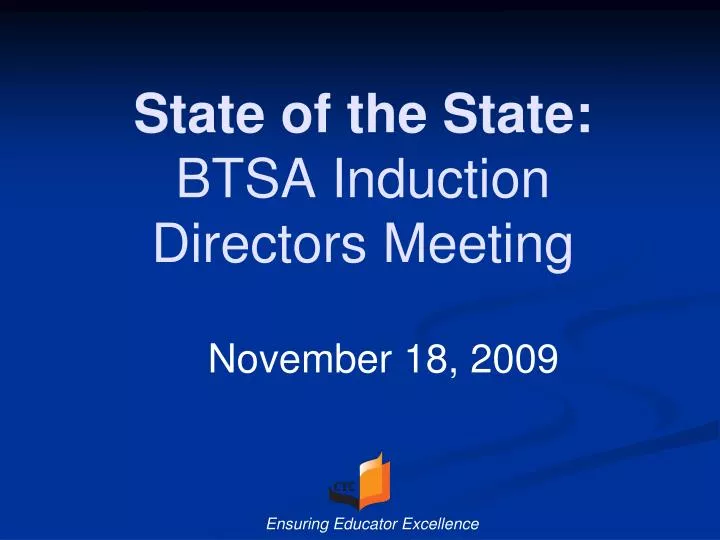 state of the state btsa induction directors meeting