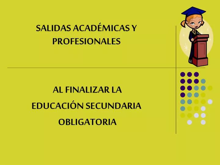 salidas acad micas y profesionales al finalizar la educaci n secundaria obligatoria