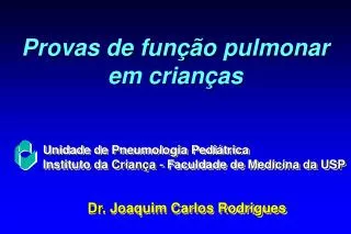 provas de fun o pulmonar em crian as