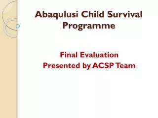 Abaqulusi Child Survival Programme