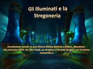 Gli Illuminati e la Stregoneria