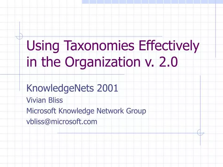 using taxonomies effectively in the organization v 2 0