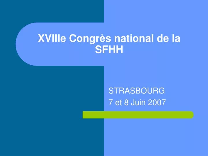 xviiie congr s national de la sfhh