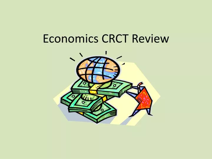 economics crct review