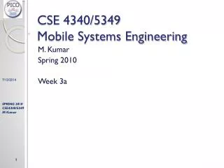 CSE 4340/5349 Mobile Systems Engineering